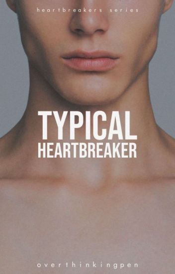 Typical Heartbreaker (Heartbreaker Series, #1)