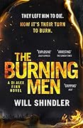 The Burning Men (DI Alex Finn, #1)