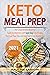 Keto Meal Prep 2023 by Pauline Larson