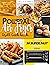 PowerXL Air Fryer Grill Cookbook: Delicious, Fast and Easy to Make Healthy Recipes in Your Air Fryer Oven for Beginners - Includes 50 Super Fast "5 Minutes" Ideas