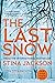 The Last Snow by Stina Jackson