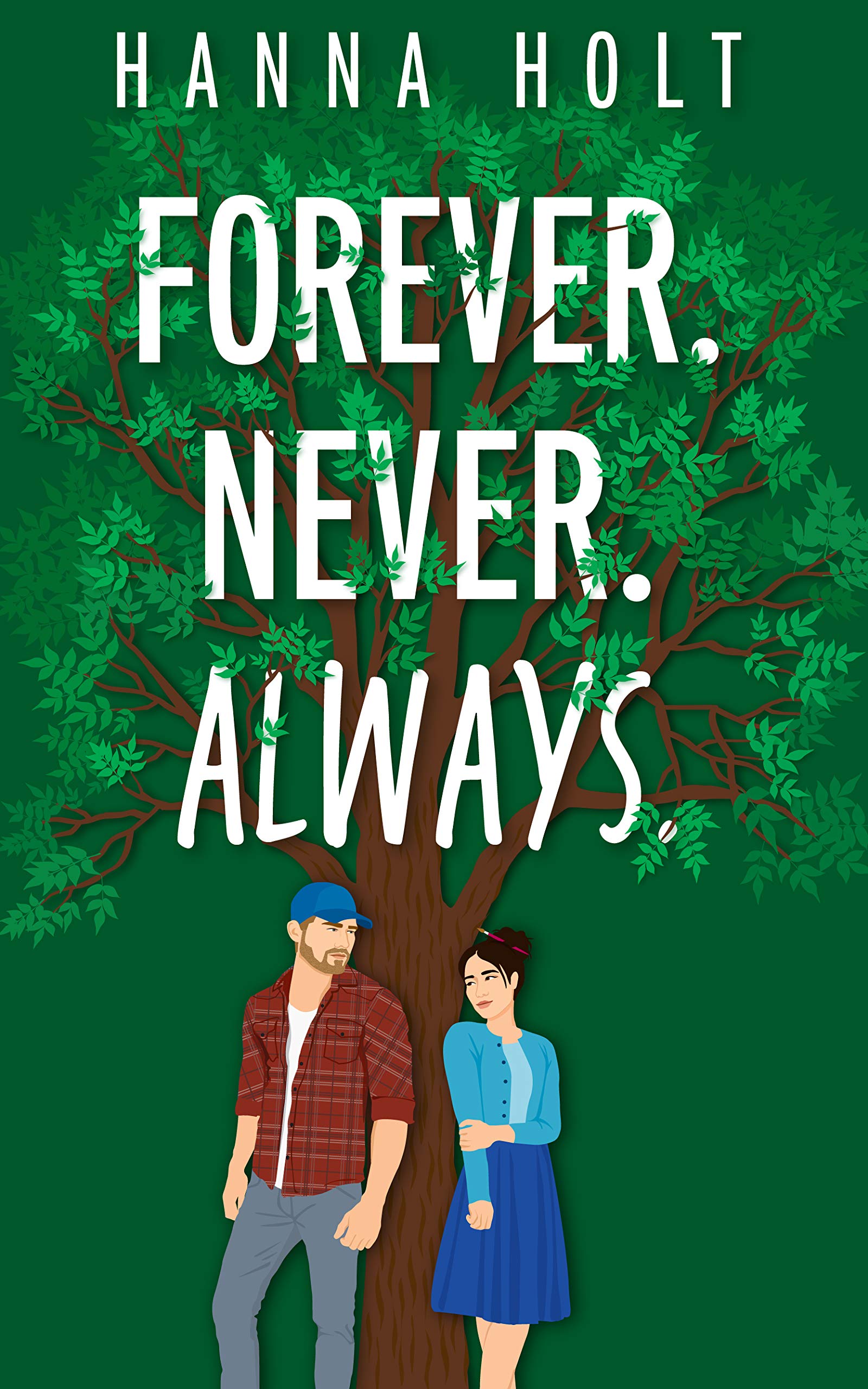 Forever Never Always (Forester Family Series Book 1)