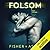 Folsom (End of Men, #1)