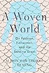 A Woven World: On...