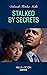 Stalked By Secrets (To Serve and Seduce, Book 4) (Mills & Boon Heroes)