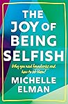 The Joy of Being ...