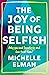 The Joy of Being Selfish by Michelle Elman