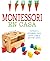 Montessori en Casa: Consejos y actividades para crecer, jugar y aprender juntos (Spanish Edition)