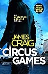 Circus Games (Inspector Carlyle, #15)