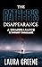 The Father's Disappearance by Laura Greene