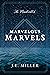 The Mandevilles' Marvelous Marvels (The Marvelous Marvels, #1)