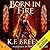 Born in Fire (Fire and Ice ...