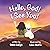 Hello, God! I See You! by Cece Leigh