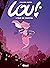 Lou ! - Tome 06 : L'Âge de cristal (French Edition)