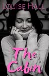 The Cabin (Cate & Kian, #6)