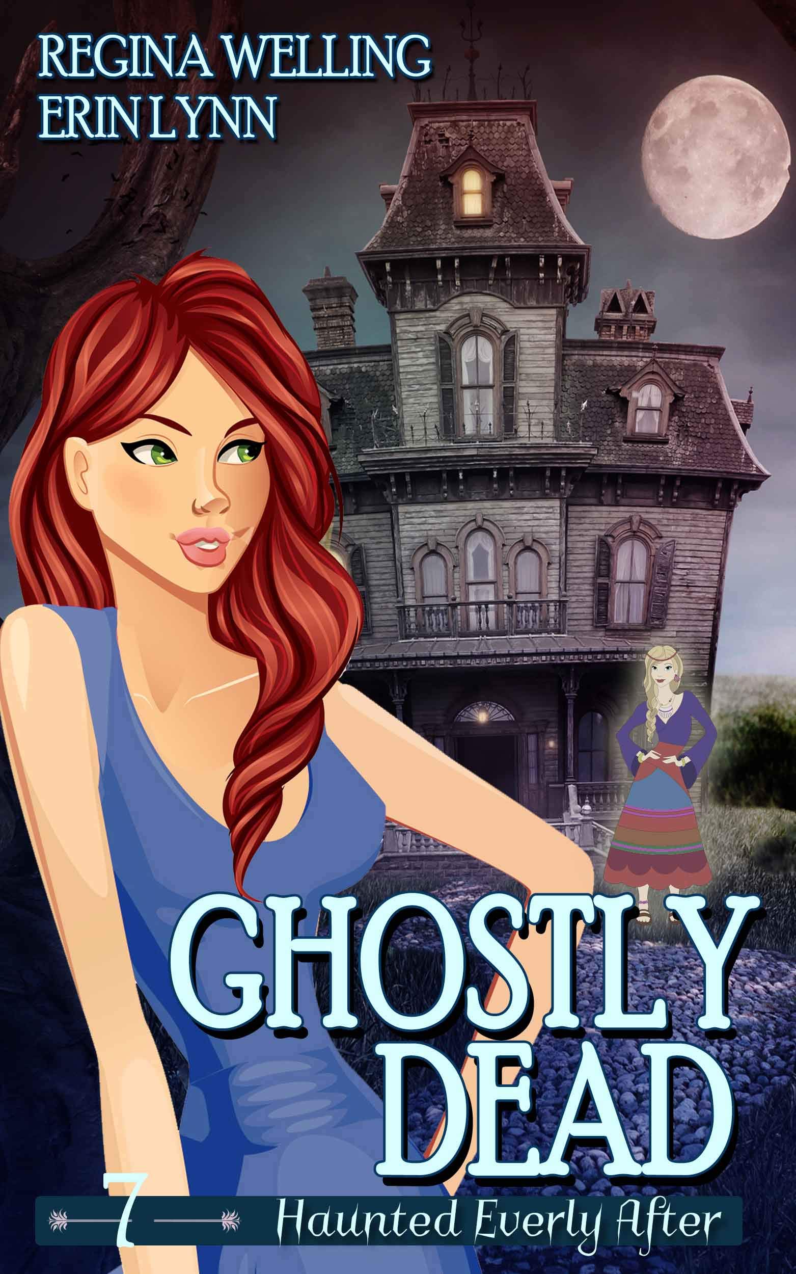 Ghostly Dead (Haunted Everly After #7)