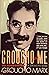 Groucho and Me: The Autobiography of Groucho Marx