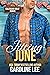 Jilting June (Calendar Girl...