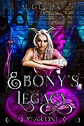 Ebony's Legacy: Year One