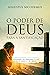 O poder de Deus para a sant...