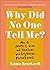 Why Did No One Tell Me? by Emma Brockwell