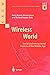 Wireless World: Social and ...