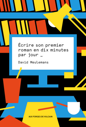 Ecrire son premier roman en dix minutes par jour (Paperback)