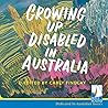 Growing Up Disabl...