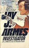 Jay J. Armes by Jay J. Armes