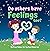 Do others have feelings too?: Empathy and Kindness book for kids