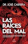 Las raíces del mal