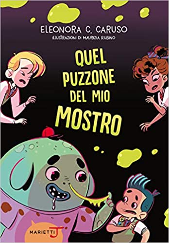 Quel puzzone del mio mostro (Mostro mio, #1)