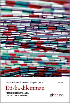 Etiska dilemman: forskningsdeltagande, samtycke och utsatthet (Paperback)