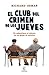El Club del Crimen de los Jueves