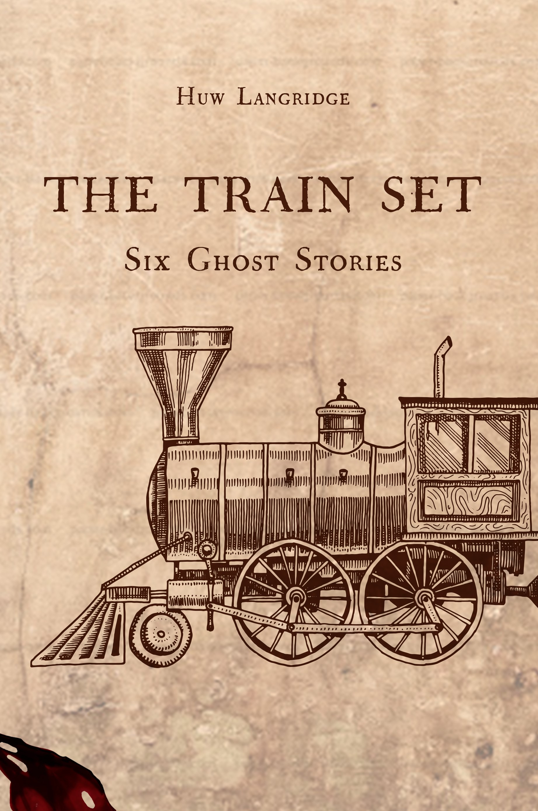 The Train Set: Six Ghost Stories