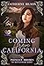 Coming from California (The Pioneer Brides from Rattlesnake Ridge Book 2)