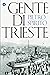 Gente di Trieste