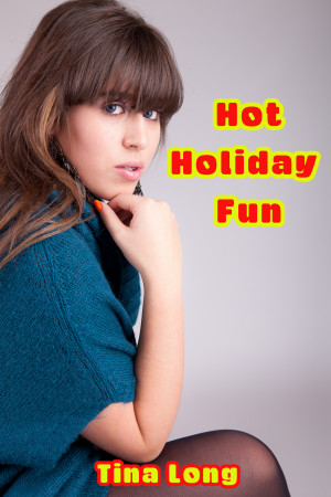 Hot Holiday Fun (Kindle Edition)