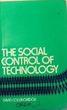 The Social Control of Technology (Hardcover)