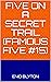 Five on a Secret Trail by Enid Blyton Five on a Secret Trail by Enid Blyton