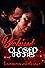 Behind Closed Doors by Lakisha Johnson