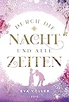 Durch die Nacht u...