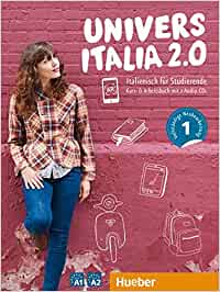 UniversItalia 2.0 A1/A2: Corso di italiano - vollständige Neubearbeitung / Kursbuch + Arbeitsbuch + 2 Audio-CDs (Paperback)