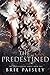 The Predestined (The Transc...