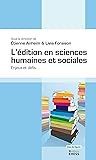 L’édition en sciences humaines et sociales: Enjeux et défis (Cas de figure) (French Edition)