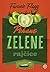 Pohane zelene rajčice by Fannie Flagg Pohane zelene rajčice by Fannie Flagg