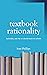 Textbook Rationality: Rationality - and why we should teach it in schools
