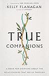 True Companions: ...