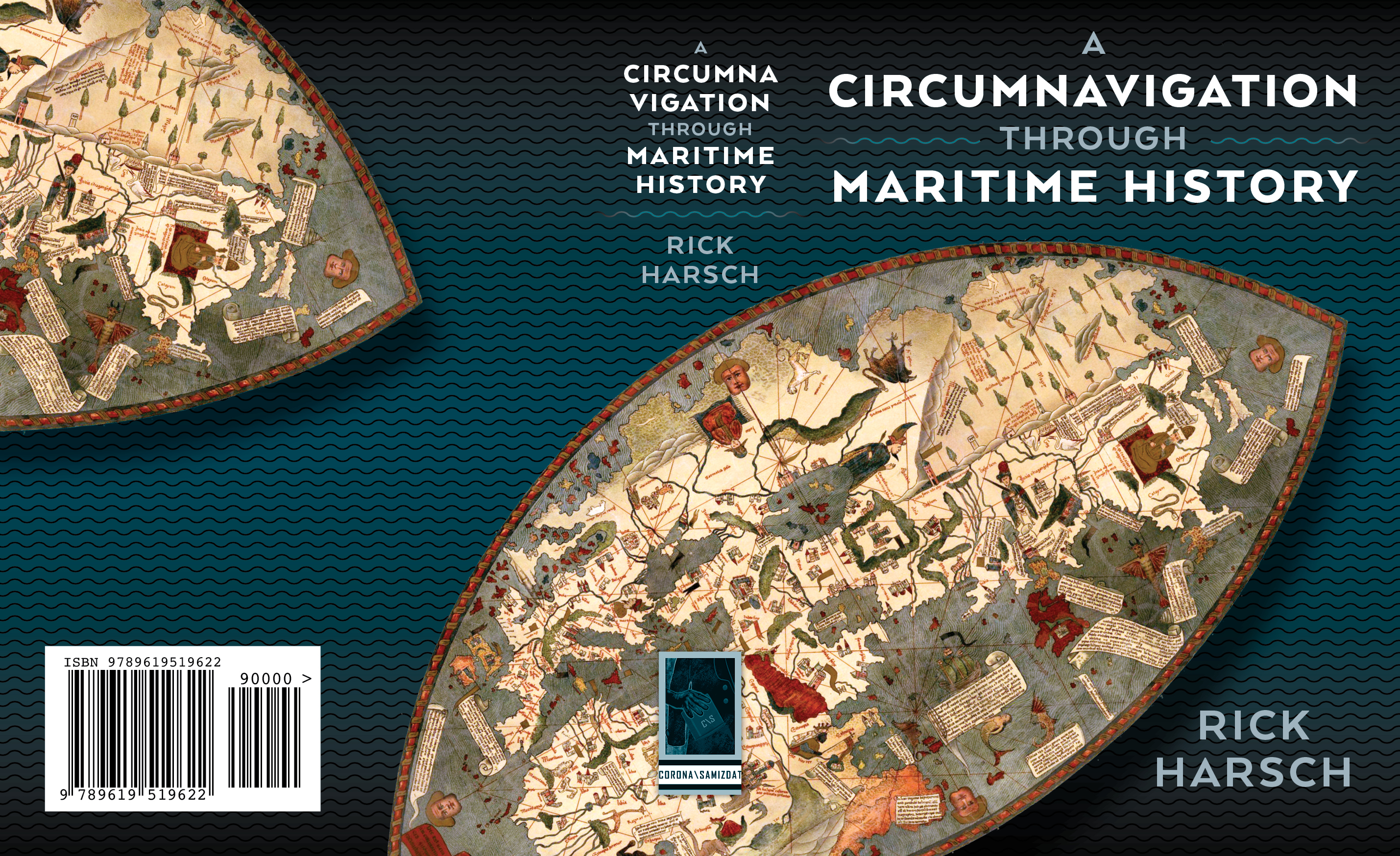A Circumnavigation through Maritime History (Paperback)