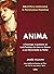 Anima by James Hillman